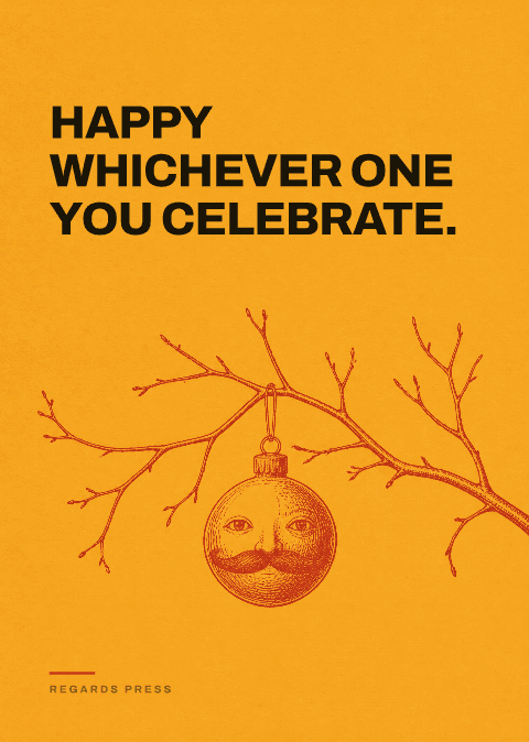 Happy whichever one you celebrate.