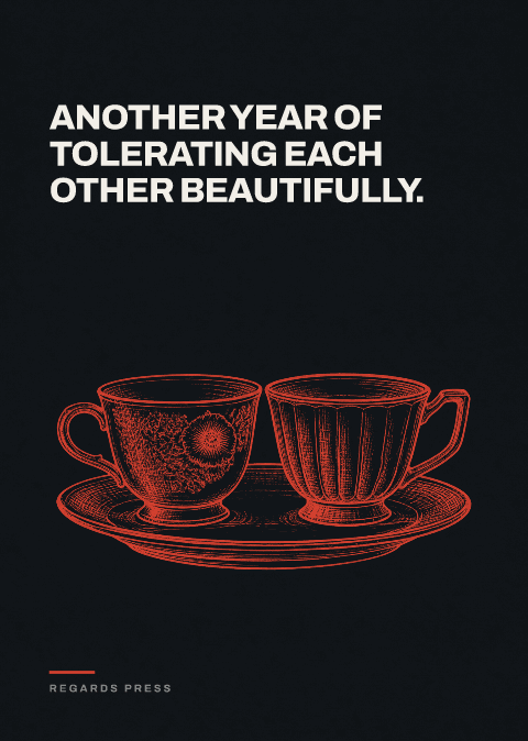 Another year of tolerating each other beautifully.