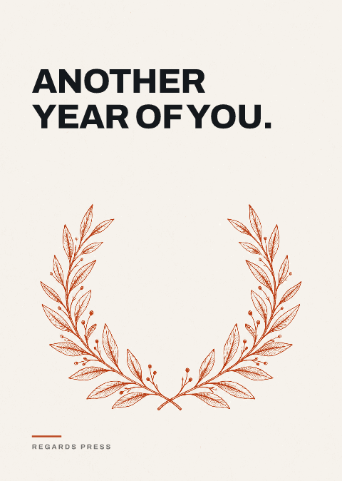 Another year of you.