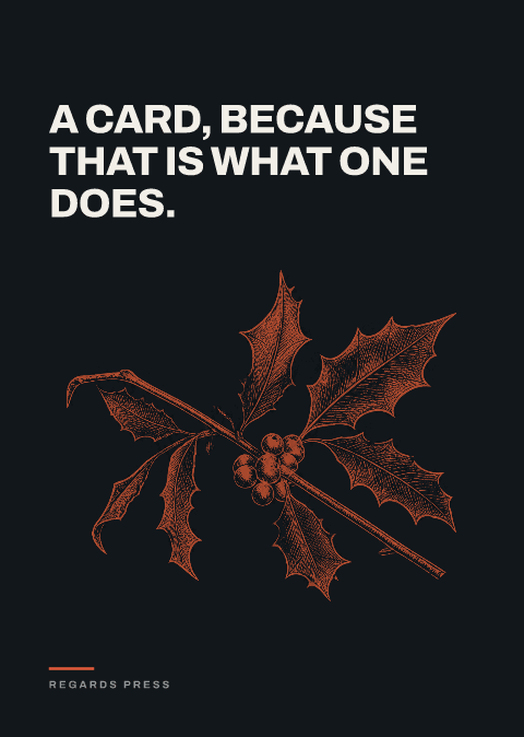 A card, because that is what one does.