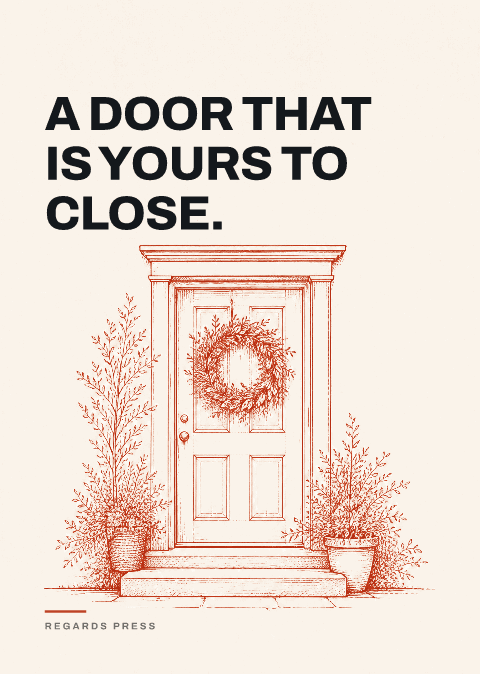 A door that is yours to close.