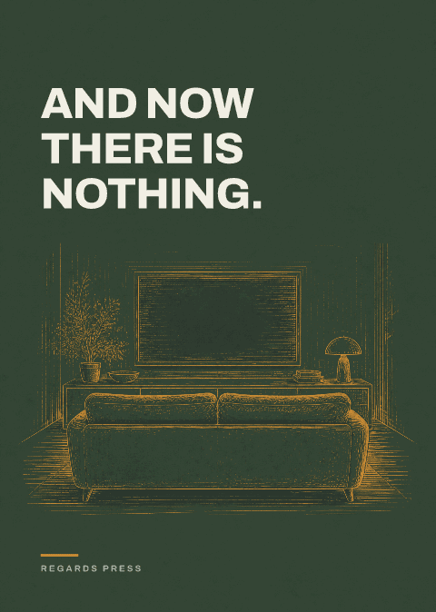 And now there is nothing.