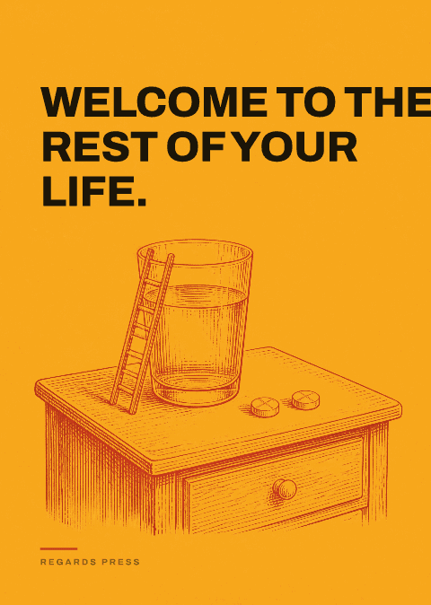 Welcome to the rest of your life.